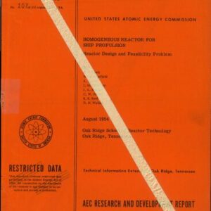 Homogeneous Reactor for Ship Propulsion (CF-54-8-236)
